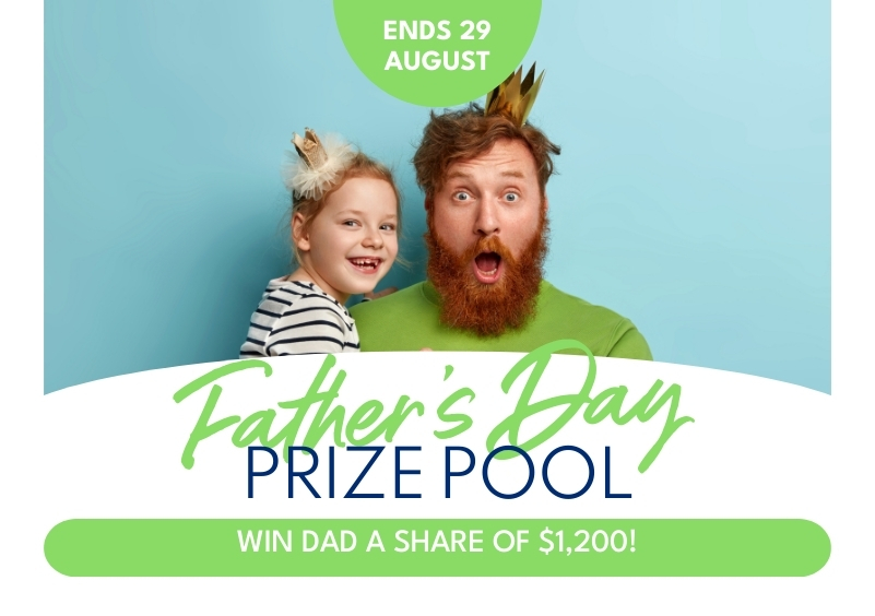 Father’s Day Prize Pool!